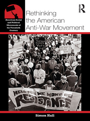 cover image of Rethinking the American Anti-War Movement